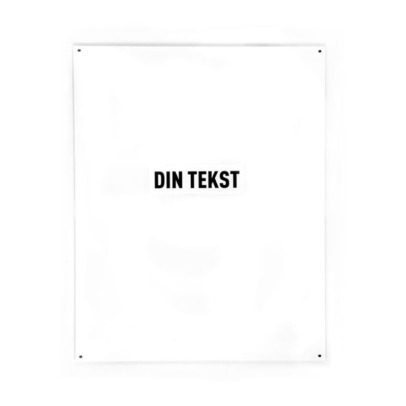 Design ditt eget skilt. 40x50 cm